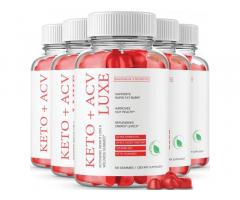 Luxe Keto ACV Gummies Review to consume inconvenient fat?