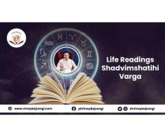 Life Readings - Shadvimshatihi Varga