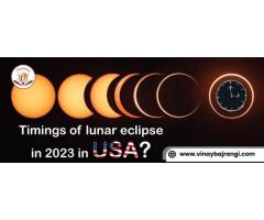 Timings of lunar eclipse in 2023 in USA